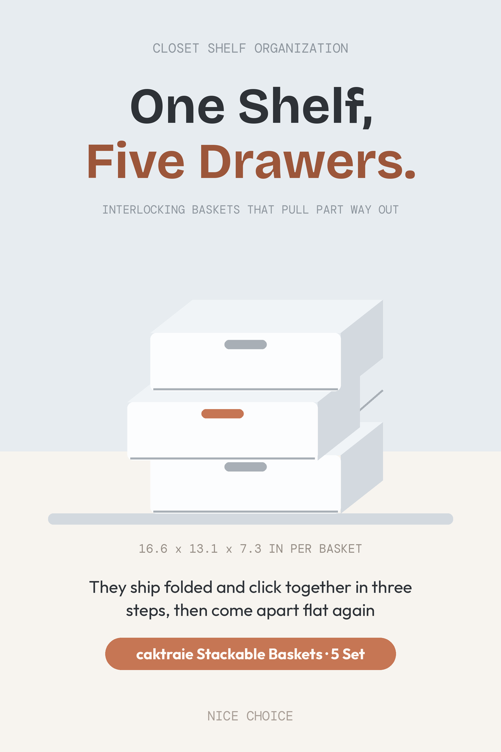 Nice Choice illustration pin for the caktraie stackable closet storage baskets