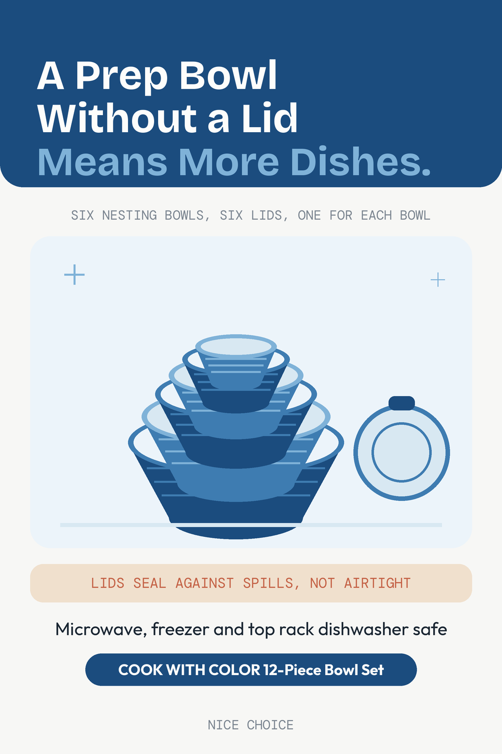 Nice Choice illustration pin for the COOK WITH COLOR 12-piece mixing bowl set