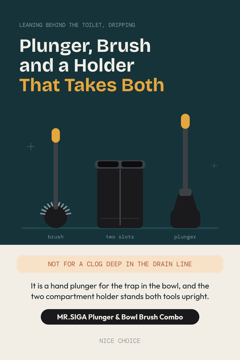 Nice Choice illustration pin for the MR.SIGA toilet plunger and bowl brush combo