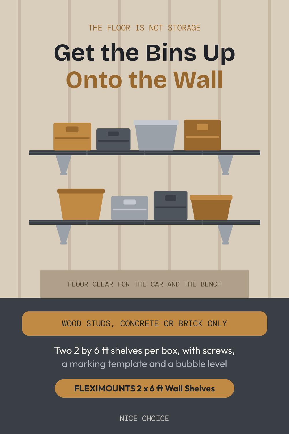 Nice Choice illustration pin for the FLEXIMOUNTS 2x6 ft garage wall shelves