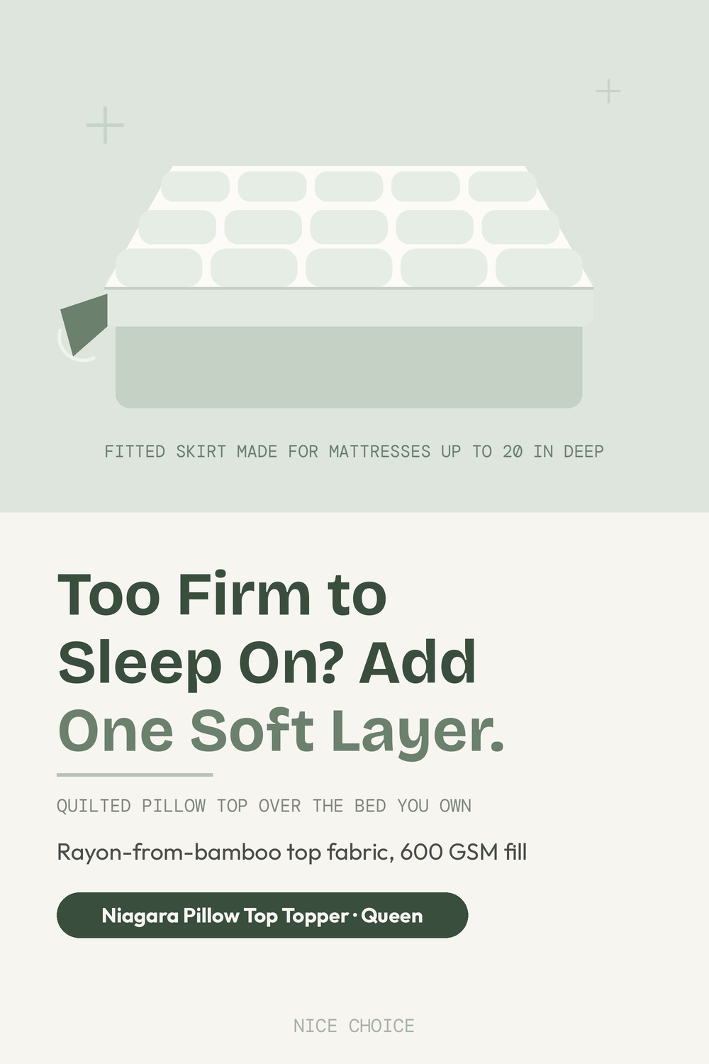 Nice Choice illustration pin for the Niagara Sleep quilted queen mattress topper
