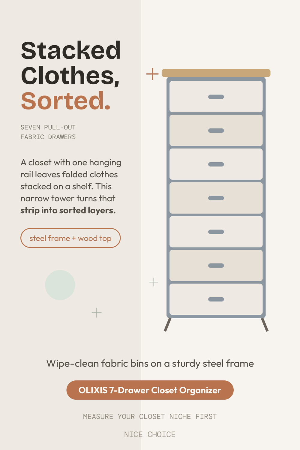 Nice Choice illustration pin for the OLIXIS 7-drawer fabric closet organizer