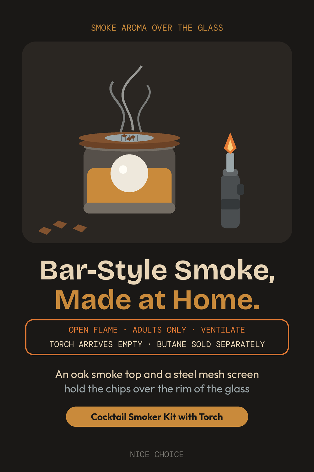 Nice Choice illustration pin for the cocktail smoker kit with torch and wood chips